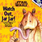 خرید و دانلود نسخه کامل کتاب Watch Out, Jar Jar!