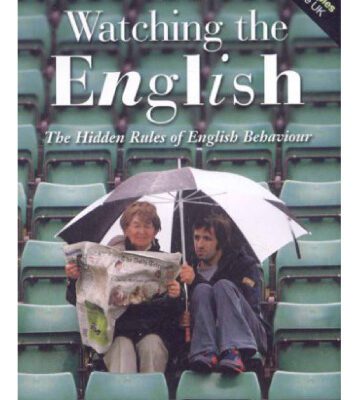 خرید و دانلود نسخه کامل کتاب Watching the English: the Hidden Rules of English Behaviour
