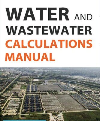 خرید و دانلود نسخه کامل کتاب Water and Wastewater Calculations Manual