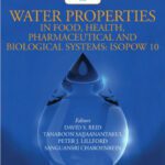 خرید و دانلود نسخه کامل کتاب Water Properties in Food, Health, Pharmaceutical and Biological Systems: ISOPOW 10