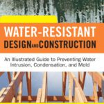 خرید و دانلود نسخه کامل کتاب Water-Resistant Design and Construction