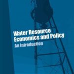 خرید و دانلود نسخه کامل کتاب Water Resource Economics and Policy. An Introduction