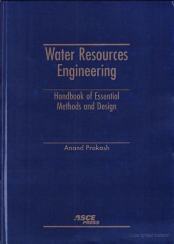 خرید و دانلود نسخه کامل کتاب Water Resources Engineering: Handbook of Essential Methods and Design_68f8265454691.jpeg خرید و دانلود نسخه کامل کتاب Water Resources Engineering: Handbook of Essential Methods and Design