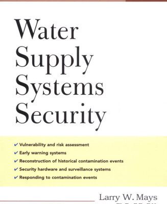 خرید و دانلود نسخه کامل کتاب Water Supply Systems Security