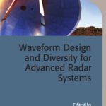 خرید و دانلود نسخه کامل کتاب Waveform Design and Diversity for Advanced Radar Systems