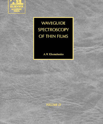خرید و دانلود نسخه کامل کتاب Waveguide Spectroscopy of Thin Films