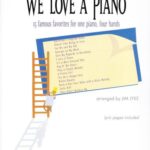 خرید و دانلود نسخه کامل کتاب We Love a Piano (Duets We Love to Play)