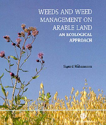 خرید و دانلود نسخه کامل کتاب Weeds and Weed Management on Arable Land: An Ecological Approach (Cabi Publishing)