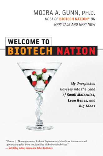 خرید و دانلود نسخه کامل کتاب Welcome to Biotech Nation: My Unexpected Odyssey into the Land of Small Molecules, Lean Genes, and Big Ideas_68e3a637c3e01.jpeg خرید و دانلود نسخه کامل کتاب Welcome to Biotech Nation: My Unexpected Odyssey into the Land of Small Molecules, Lean Genes, and Big Ideas