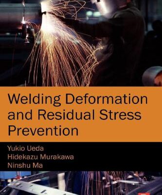 خرید و دانلود نسخه کامل کتاب Welding Deformation and Residual Stress Prevention