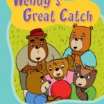 خرید و دانلود نسخه کامل کتاب Wendy’s Great Catch
