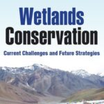 خرید و دانلود نسخه کامل کتاب Wetlands Conservation: Current Challenges and Future Strategies