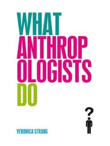 خرید و دانلود نسخه کامل کتاب What Anthropologists Do_68e29e63cd8bd.jpeg خرید و دانلود نسخه کامل کتاب What Anthropologists Do