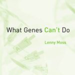 خرید و دانلود نسخه کامل کتاب What Genes Cant Do