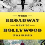 خرید و دانلود نسخه کامل کتاب When Broadway went to Hollywood