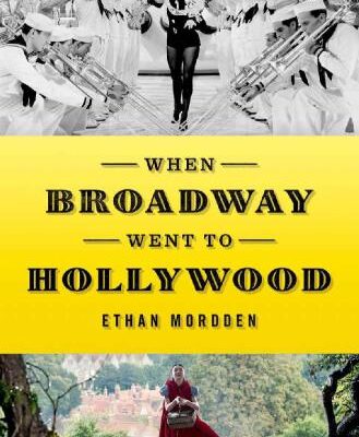 خرید و دانلود نسخه کامل کتاب When Broadway went to Hollywood