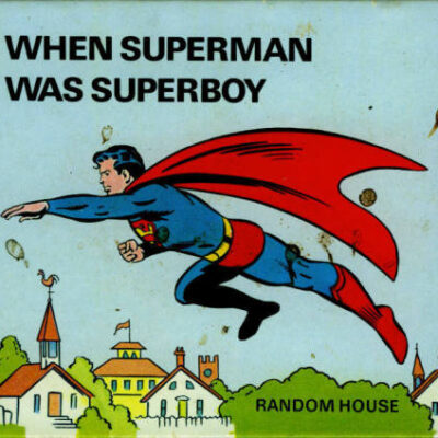 خرید و دانلود نسخه کامل کتاب When Superman Was Superboy