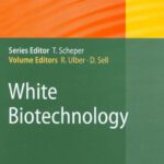 خرید و دانلود نسخه کامل کتاب White Biotechnology