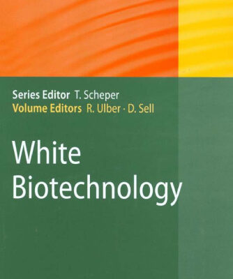 خرید و دانلود نسخه کامل کتاب White Biotechnology