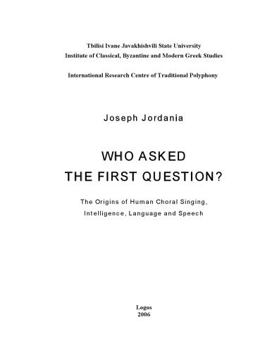 خرید و دانلود نسخه کامل کتاب Who Asked the First Question? The origins of human choral singing, intelligence, language and speech_68e239aed144b.jpeg خرید و دانلود نسخه کامل کتاب Who Asked the First Question? The origins of human choral singing, intelligence, language and speech