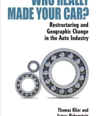 خرید و دانلود نسخه کامل کتاب Who Really Made Your Car?: Restructuring and Geographic Change in the Auto Industry