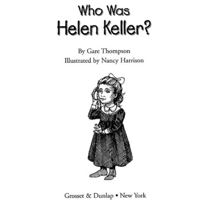 خرید و دانلود نسخه کامل کتاب Who Was Helen Keller?