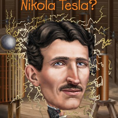 خرید و دانلود نسخه کامل کتاب Who Was Nikola Tesla?