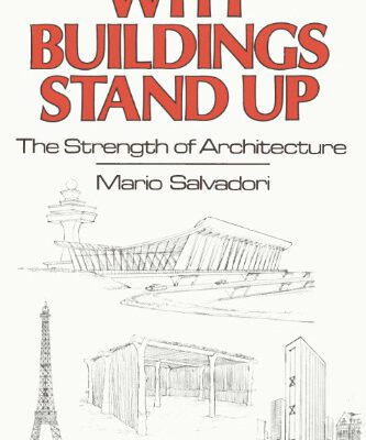 خرید و دانلود نسخه کامل کتاب Why Buildings Stand Up