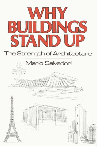 خرید و دانلود نسخه کامل کتاب Why Buildings Stand Up_68f7bdbf38f78.jpeg خرید و دانلود نسخه کامل کتاب Why Buildings Stand Up