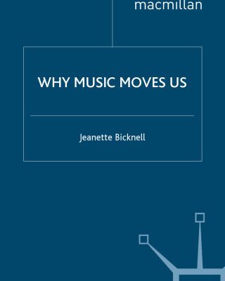خرید و دانلود نسخه کامل کتاب Why Music Moves Us
