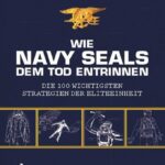 خرید و دانلود نسخه کامل کتاب Wie Navy SEALS dem Tod entrinnen