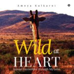 خرید و دانلود نسخه کامل کتاب Wild at Heart: Animal Encounters through My Lens