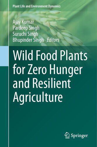 خرید و دانلود نسخه کامل کتاب Wild Food Plants for Zero Hunger and Resilient Agriculture_68e98662ce1c1.jpeg خرید و دانلود نسخه کامل کتاب Wild Food Plants for Zero Hunger and Resilient Agriculture