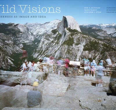 خرید و دانلود نسخه کامل کتاب Wild Visions: Wilderness as Image and Idea