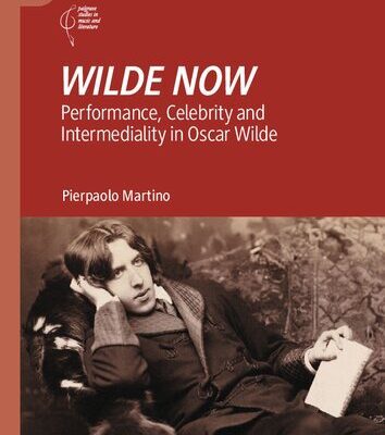 خرید و دانلود نسخه کامل کتاب WILDE NOW: Performance, Celebrity and Intermediality in Oscar Wilde