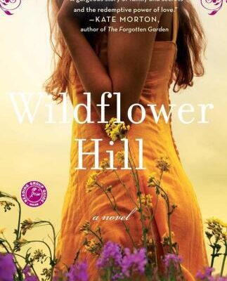 خرید و دانلود نسخه کامل کتاب Wildflower Hill