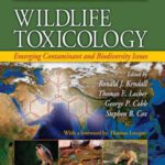 خرید و دانلود نسخه کامل کتاب Wildlife Toxicology: Emerging Contaminant and Biodiversity Issues