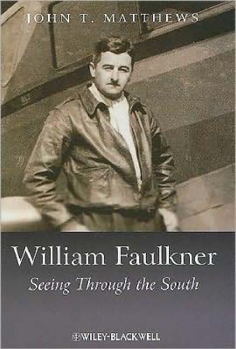 خرید و دانلود نسخه کامل کتاب William Faulkner: Seeing Through the South (Blackwell Introductions to Literature)_68ec110290ff4.jpeg خرید و دانلود نسخه کامل کتاب William Faulkner: Seeing Through the South (Blackwell Introductions to Literature)