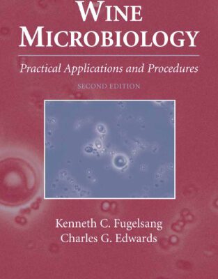 خرید و دانلود نسخه کامل کتاب Wine Microbiology: Practical Applications and Procedures