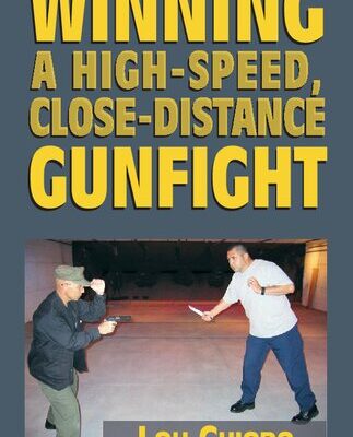 خرید و دانلود نسخه کامل کتاب Winning a High-Speed, Close-Distance Gunfight
