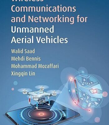 خرید و دانلود نسخه کامل کتاب Wireless Communications and Networking for Unmanned Aerial Vehicles