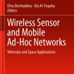 خرید و دانلود نسخه کامل کتاب Wireless Sensor and Mobile Ad-Hoc Networks: Vehicular and Space Applications