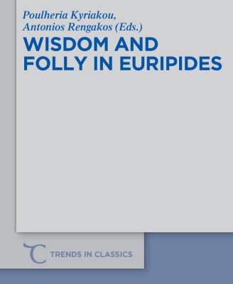 خرید و دانلود نسخه کامل کتاب Wisdom and Folly in Euripides