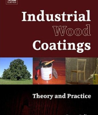 خرید و دانلود نسخه کامل کتاب Wood Coatings Theory and Practice