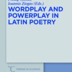خرید و دانلود نسخه کامل کتاب Wordplay and Powerplay in Latin Poetry