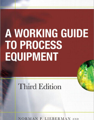 خرید و دانلود نسخه کامل کتاب Working Guide to Process Equipment