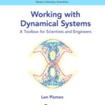 خرید و دانلود نسخه کامل کتاب Working with Dynamical Systems: A Toolbox for Scientists and Engineers