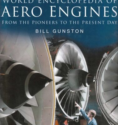 خرید و دانلود نسخه کامل کتاب World Encyclopedia of Aero Engines: From the Pioneers to the Present Day