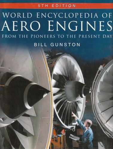 خرید و دانلود نسخه کامل کتاب World Encyclopedia of Aero Engines: From the Pioneers to the Present Day_68fab202bb17b.jpeg خرید و دانلود نسخه کامل کتاب World Encyclopedia of Aero Engines: From the Pioneers to the Present Day