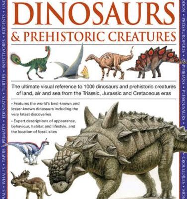 خرید و دانلود نسخه کامل کتاب World Encyclopedia of Dinosaurs & Prehistoric Creatures: The Ultimate Visual Reference to 1000 Dinosaurs and Prehistoric Creatures of Land, Air and Sea from the Triassic, Jurassic and Cretaceous Eras
